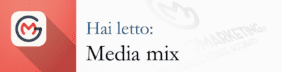 Media mix